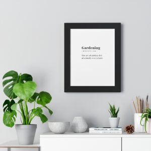 Gardening Definition Framed Vertical Poster