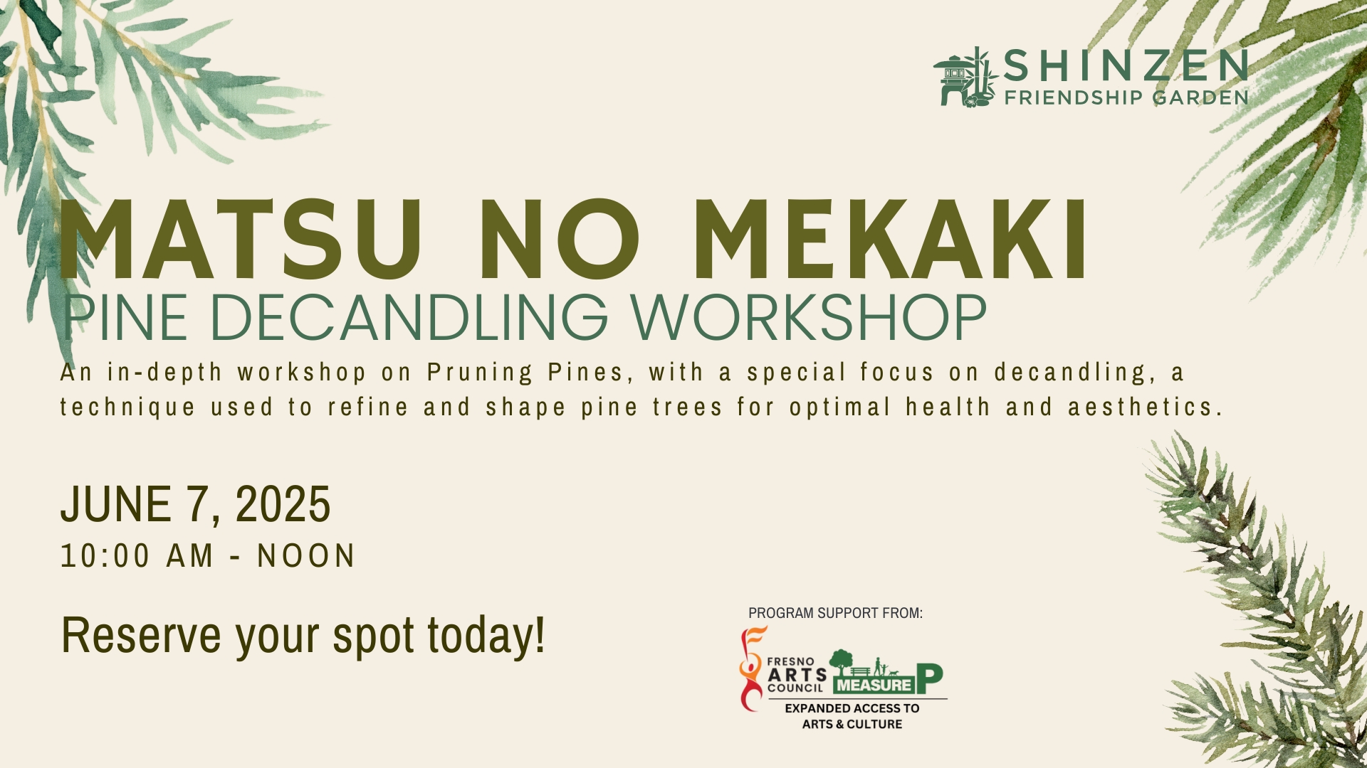 pine tree pruning class at shinzen garden on June 7