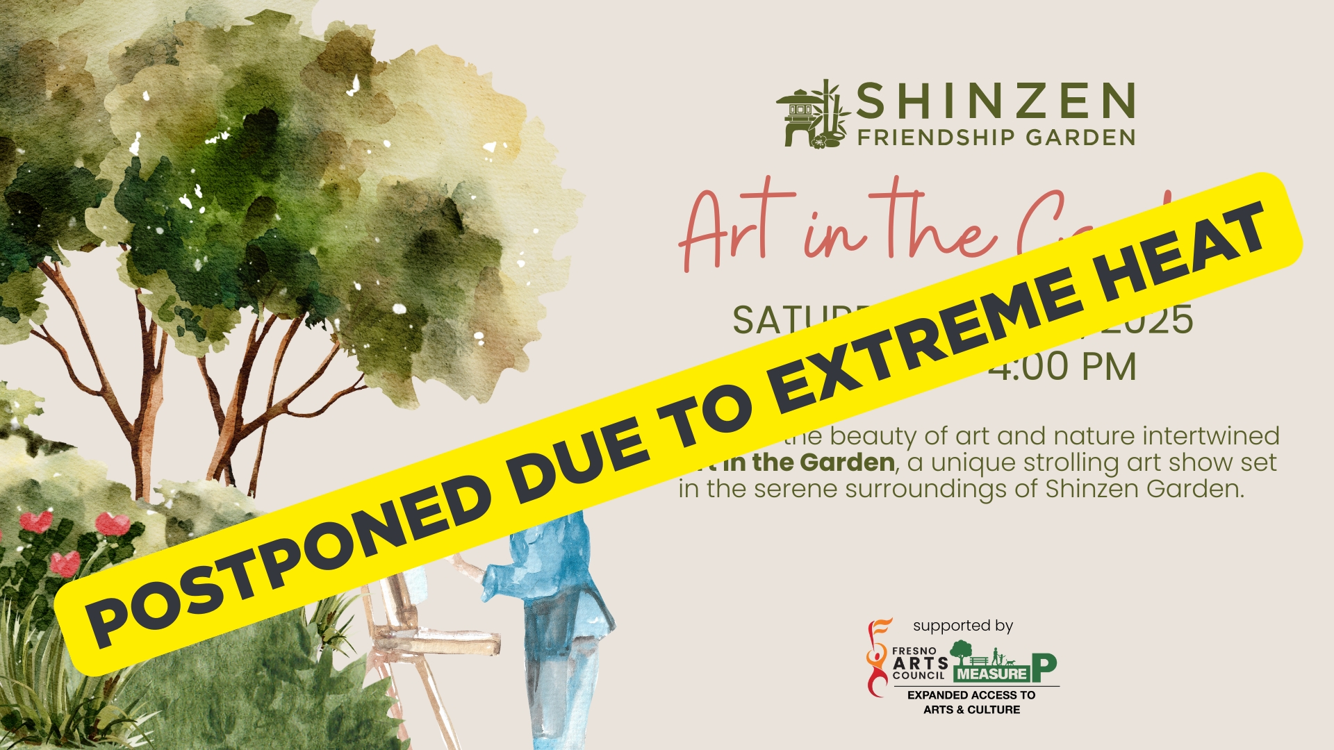 art in the garden postponed due to heat