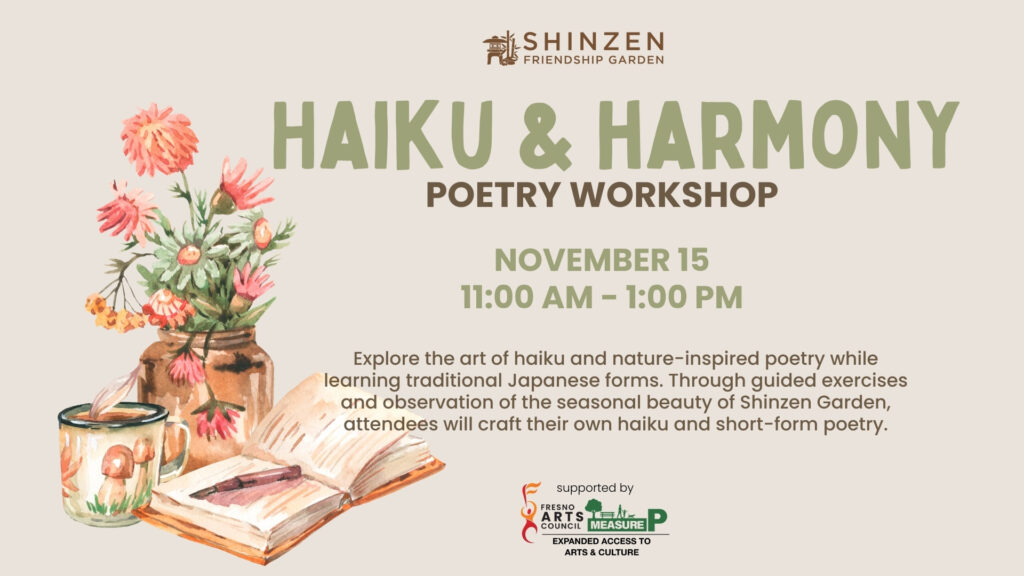 Haiku and harmony poetry workshop at shinzen garden