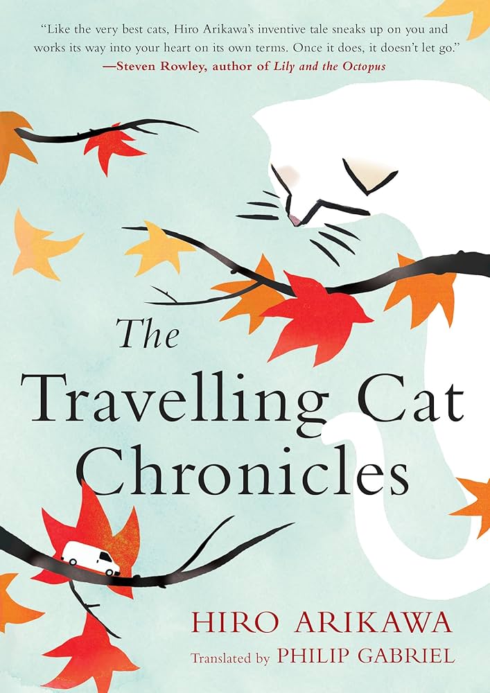 traveling cat chronicles by hiro arikawa shinzen garden november bookclub book