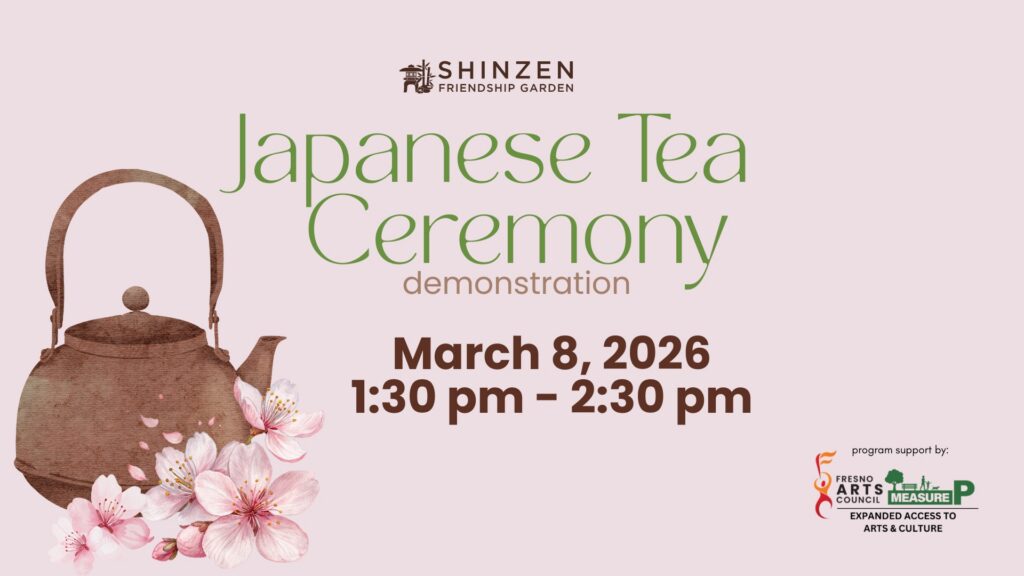 Japanese tea ceremony at shinzen garden on march 8 2026 at 1:30 pm