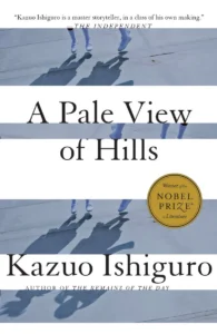 a pal view of the hills book cover by kazuo ishiguro
