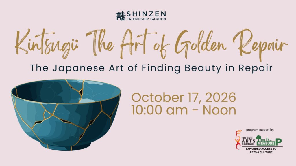 kintsugi the art of golden repair workshop at shinzen garden on october 17, 2026